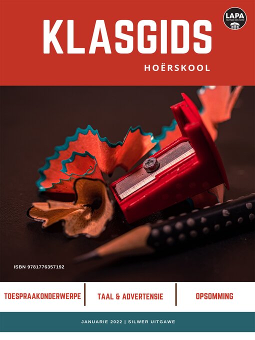 Title details for Klasgids Februarie 2022 Hoërskool Silwer by LAPA Publishers - Available